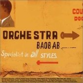 Orchestra Baobab - Specialist In All Style