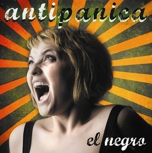El Negro - Antipanica