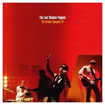 Last Shadow Puppets The - The Dream Synopsis (Ep) - LP