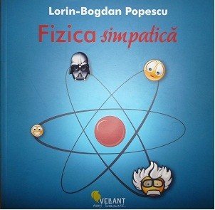 Lorin-Bogdan Popescu - Fizica simpatica