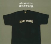 Alexandru Andries - James Taylor