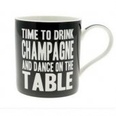 Cana cu mesaj - Time To Drink Champagne