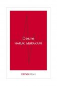 Desire : Vintage Minis / Haruki Murakami