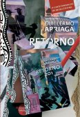 Guillermo Arriaga - Retorno 201. O carte insemnata de 186 de cititori