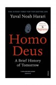 Homo Deus / Yuval Noah Harari