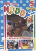 Iata-l Pe Noddy - Monstrul infiorator - DVD