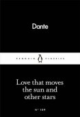 Love That Moves The Sun And Other Stars / Dante Alighieri