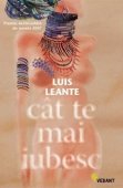 Luis Leante - Cat te mai iubesc 