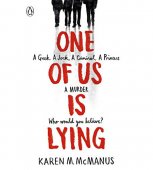 One Of Us Is Lying / Karen M Mcmanus
