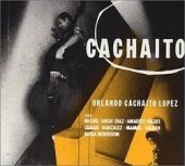 Orlando Cachaito Lopez - Cachaito