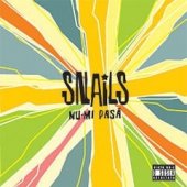 Snails - Nu-mi Pasa