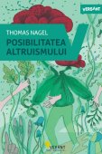 Thomas Nagel - Posibilitatea altruismului